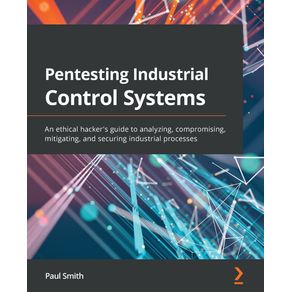 Pentesting-Industrial-Control-Systems