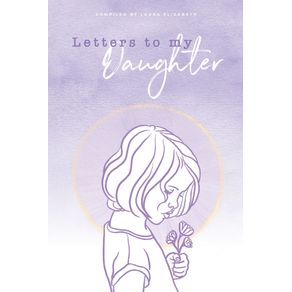 Letters-To-My-Daughter