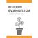 Bitcoin-Evangelism