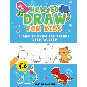 How-to-Draw-for-Kids-Ages-4-8
