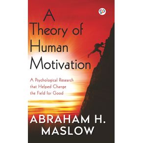 A-Theory-of-Human-Motivation--Hardcover-Library-Edition-