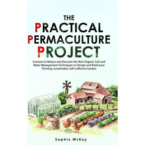 The-Practical-Permaculture-Project