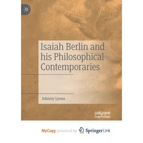 Isaiah-Berlin-and-his-Philosophical-Contemporaries
