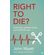 Right-To-Die-