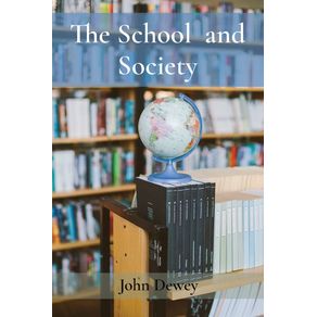The-School--and-Society