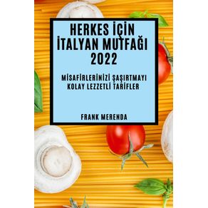 HERKES-ICIN-ITALYAN--MUTFAGI-2022