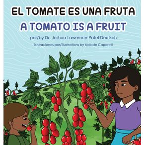 El-tomate-es-una-fruta--A-Tomato-is-a-Fruit