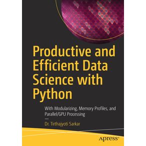 Productive-and-Efficient-Data-Science-with-Python