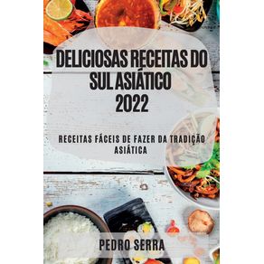 DELICIOSAS-RECEITAS-DO-SUL-ASIATICO-2022