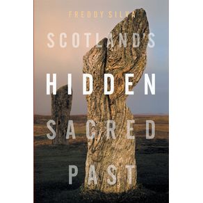 Scotlands-Hidden-Sacred-Past