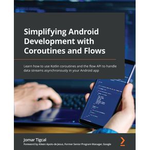 Simplifying-Android-Development-with-Coroutines-and-Flows