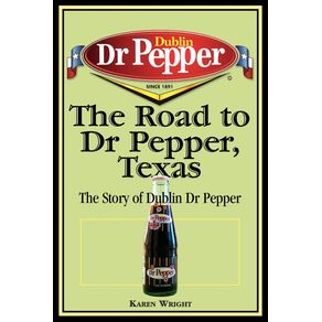 The-Road-to-Dr-Pepper-Texas