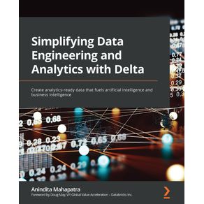 Simplifying-Data-Engineering-and-Analytics-with-Delta
