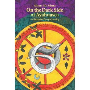 On-the-Dark-Side-of-Ayahuasca