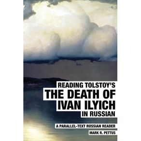 Reading-Tolstoys-The-Death-of-Ivan-Ilyich-in-Russian