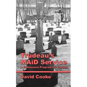 Trudeaus-MAiD-Service