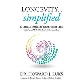 Longevity...Simplified