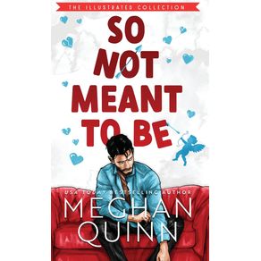 So-Not-Meant-To-Be--Illustrated-Hardcover-
