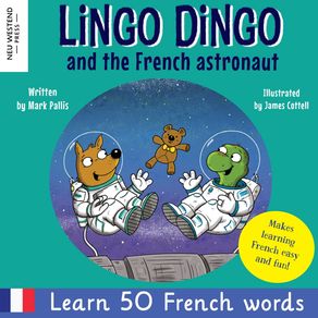 Lingo-Dingo-and-the-French-astronaut