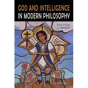 God-and-Intelligence-in-Modern-Philosophy