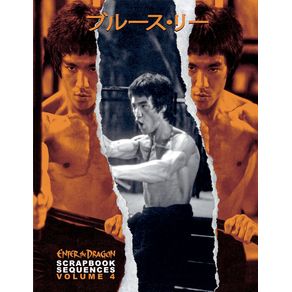 Bruce-Lee-ETD-Scrapbook-sequences-Vol-4
