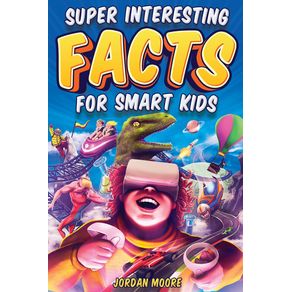 Super-Interesting-Facts-For-Smart-Kids