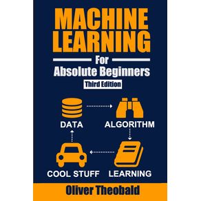 Machine-Learning-for-Absolute-Beginners