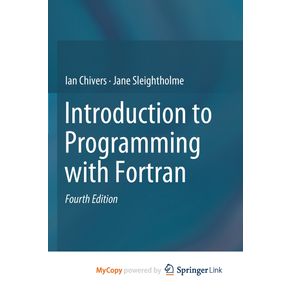 Introduction-to-Programming-with-Fortran