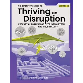 The-Definitive-Guide-to-Thriving-on-Disruption