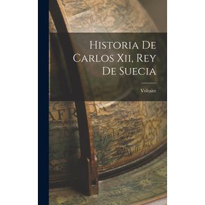Historia-De-Carlos-Xii-Rey-De-Suecia