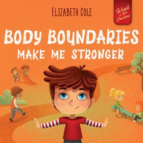 Body-Boundaries-Make-Me-Stronger