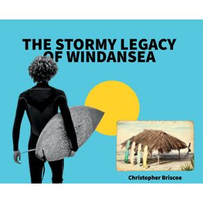 The-Stormy-Legacy-of-Windansea