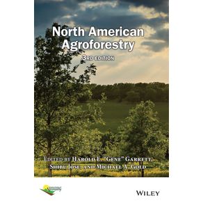 North-American-Agroforestry,-Third-Edition