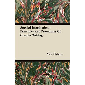 Applied-Imagination---Principles-and-Procedures-of-Creative-Writing