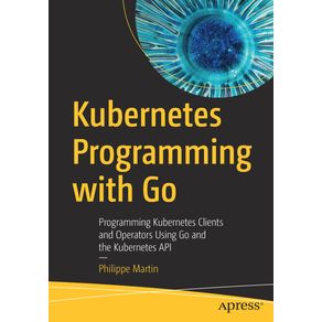 Kubernetes-Programming-with-Go