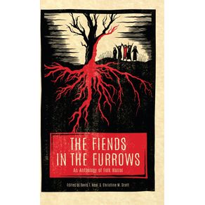 The-Fiends-in-the-Furrows