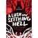 Lush-and-Seething-Hell,-A