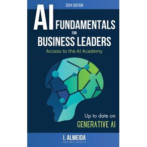 Artificial-Intelligence-Fundamentals-for-Business-Leaders