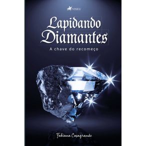 Lapidando-diamantes:---A-chave-do-recomeco