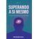 Superando-a-si-mesmo;-Uma-viagem-interior-em-busca-do-autoconhecimento
