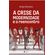 A-crise-da-modernidade-e-o-reencontro