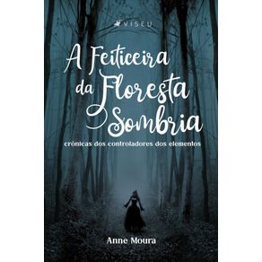 A-feiticeira-da-Floresta-Sombria