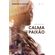 A-descoberta-de-uma-calma-paixao