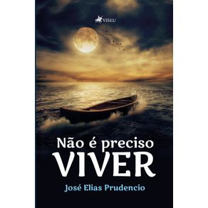 Nao-e-preciso-viver
