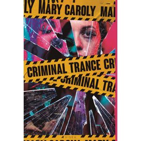 Criminal-trance