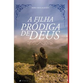 A-filha-prodiga-de-Deus