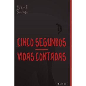 Cinco-segundos:---Vidas-Contadas