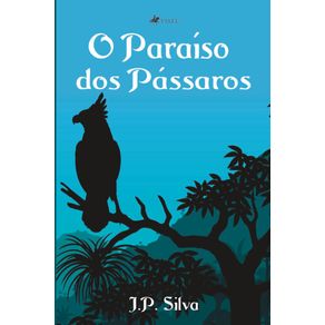 O-Paraiso-dos-Passaros
