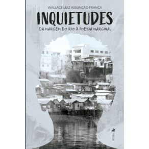 Inquietudes:---Da-margem-do-rio-a-poesia-marginal