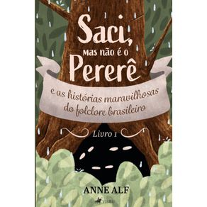 Saci,-mas-nao-e-o-Perere-e-as-historias-maravilhosas-do-folclore-brasileiro-1